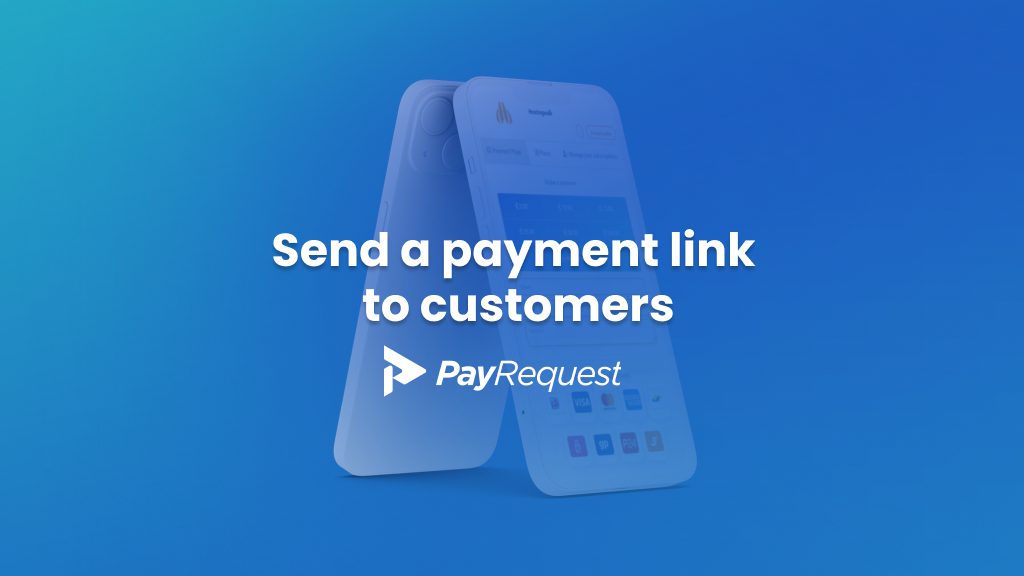 send-a-payment-link-to-customers-payrequest